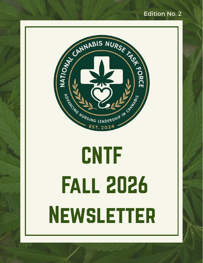 Cannabis Nurse Task Force Fall 2026 newsletter cover, Edition No. 2